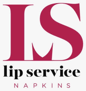 Lip Service Napkins - Graphic Design