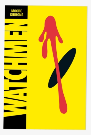 Dc Comics' *watchmen* Series - Watchmen By Alan Moore