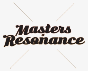 Masters Of Resonance