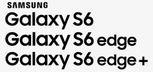 S6, S6 Edge & S6 Edge - Samsung Galaxy S6 Edge Plus Logo