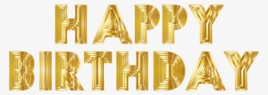 Happy Birthday Celebration Party Occasion - Happy Birthday Gold Png