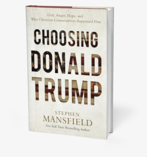 Donald Trump, One Of The Least Religious And Least - Choosing Donald Trump - Audiobook