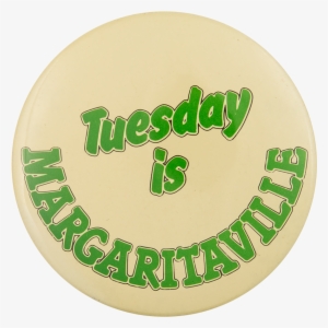 Tuesday Is Margaritaville - Badge