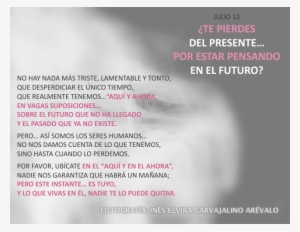 ¿te Pierdes Del Presente Por Estar Pensando En El Futuro - Vivas Pensando En El Futuro