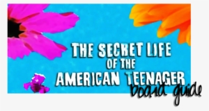 Be Sure To Bookmark This Thread, It'll Save You From - Secret Life Of The American Teenager Logo