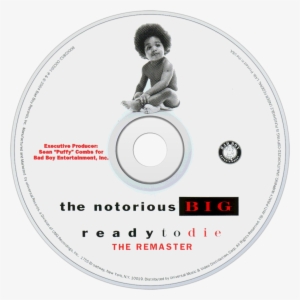 The Notorious B - Ready To Die Disc