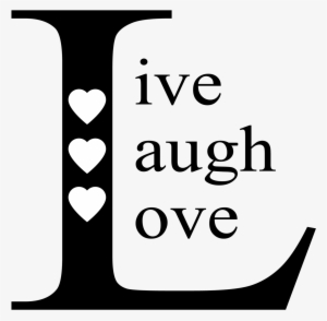 Afbeeldingsresultaat Voor Live Laugh Love