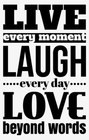 Original Live Laugh Love Quote - Yoga Perspective Quotes