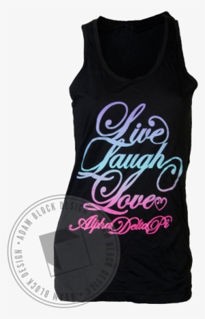 Alpha Delta Pi Live Laugh Love Tank - Active Tank