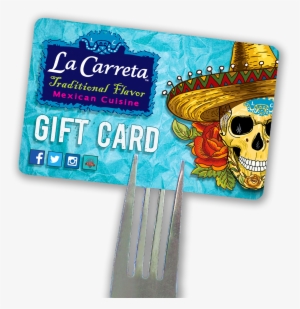 Buy A Gift Card - La Carreta
