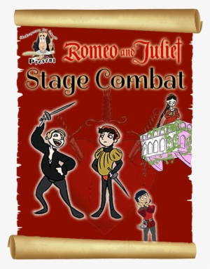 Shakespeare For Schools Romeo And Juliet Stage Combat - Poster