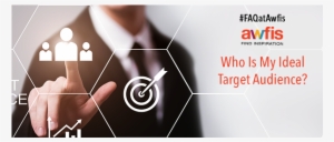 Who Is My Ideal Target Audience - Targeted Advertising