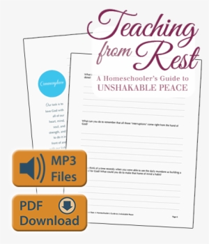 Teaching From Rest Companion Files $ - Teaching From Rest By Sarah Mackenzie & Christopher