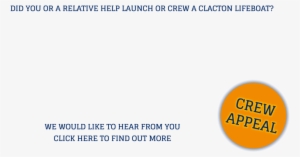 Crew Appeal We Would Like To Hear From You Click Here - Rnli Clacton-on-sea Lifeboat Station