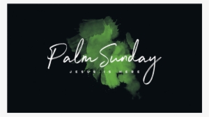 Palm Sunday Is The Day In The Christian Calendar On - Calendar Palm Sunday