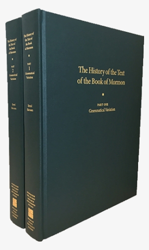 The History Of The Text Of The Book Of Mormon - History