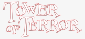 The Twilight Zone Tower Of Terror - Tower Of Terror Title