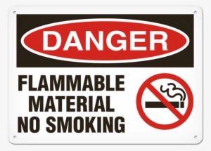 Safety Sign, Danger Flammable Material No Smoking, - Scarborough, North Yorkshire