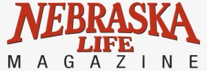Nebraska Life - Nebraska Life Magazine