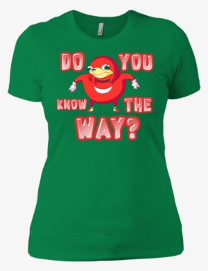 Do You Know The Way Uganda Knuckles Vr Chat T Shirt