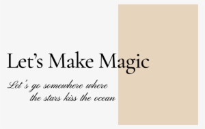 Let's Make Magic