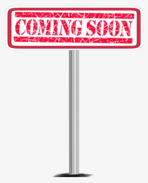 Sign Comingsoon Coming Soonpost Pole - Picsart Photo Studio