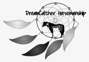 Dream Catcher Words Dreamcatcher Horsemanship About - Illustration