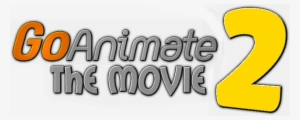 Go Animate 2 Official Title Art Promotional By C E - Goanimate The Movie 2 Logo