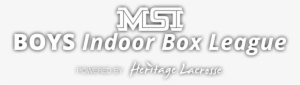 Msi Boys Indoor Box League - Indoor Box League