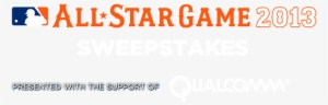 All-star Game 2013 Sweepstakes Presented With The Support - Mlb