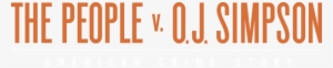 Acs The People V - American Crime Story Oj Logo