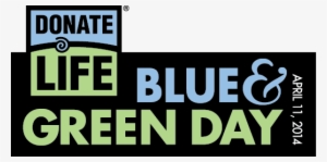 National Donate Life Blue And Green Day