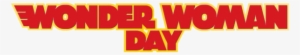 Dc Celebrates Wonder Woman Day With Massive Global - Wonder Woman Day Png
