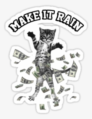 U1 - Make It Rain Kitten