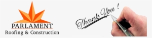 Parlament Roofing & Construction Would Like To Thank - Thank You, Being Written With Sticker (rectangle)