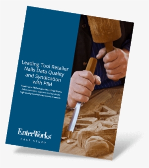 Leading Tool Retailer Nails Data Quality And Syndication - Data Quality