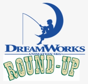 Dreamworks Animation Round-up - Dreamworks Animation Nbcuniversal