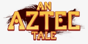 'an Aztec Tale' Is A 3rd Person City Builder With Individual - Graphic Design