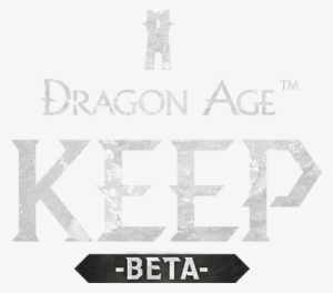 Dragon Age Keep - Monochrome