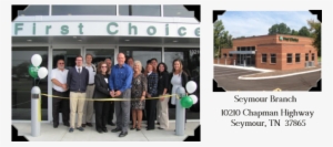 Seymour Branch Grand Opening - First Choice Community Credit Union
