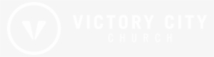 Victory City Church Victory City Church - Marketing
