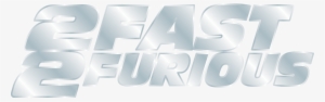 2fast2furious 4872 - 2 Fast 2 Furious Logo Png
