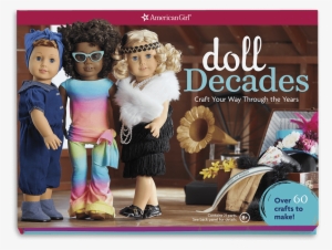 American Girl Doll Decades Book