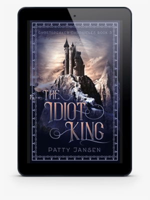 The Idiot - Patty Jansen