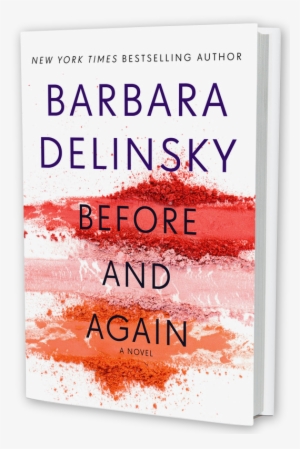 Before And Again By Barbara Delinsky - Before And Again Barbara Delinsky