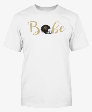 Colorado Buffaloes Football Babe T Shirt - White T Shirt Mockup Png