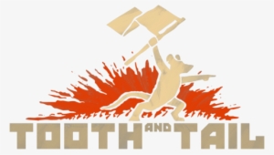 Tooth And Tail Cover