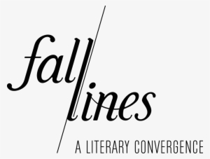 Fall Lines - Fall Lines-a Literary Convergence, Volume 3