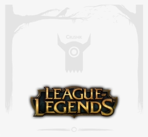 This Was A Work For A Contest From Riot Games La, If - League Of Legends Text