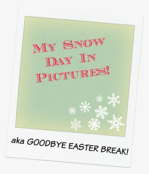 My Snow Day In Pictures - Royalty-free